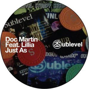 DOC MARTIN FEAT. LILLIA - Just As
