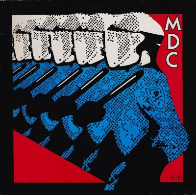 MDC - Millions Of Dead Cops