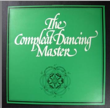 ASHLEY HUTCHINGS & JOHN KIRKPATRICK - The Compleat Dancing Master