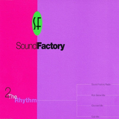 SOUND FACTORY - 2 The Rhythm