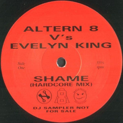 ALTERN 8 - Shame (Hardcore Mix) / You Stole My Heart