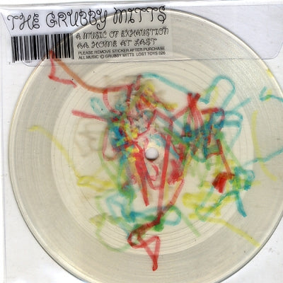 THE GRUBBY MITTS - Music Of Exhaustion / Home At Last