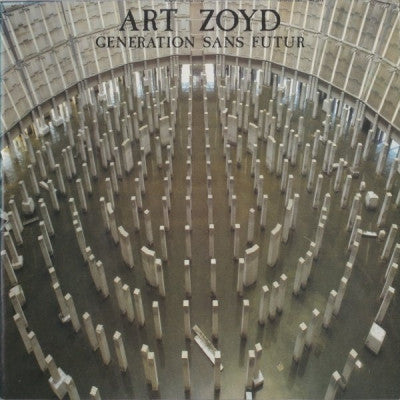 ART ZOYD - Generation Sans Futur