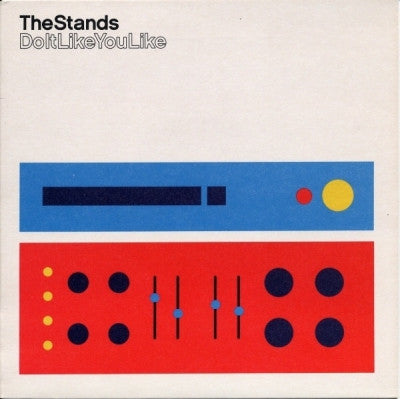 THE STANDS - Do It Like You Like