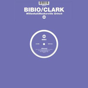 BIBIO / CLARK - Willenhall / Baskerville Grinch