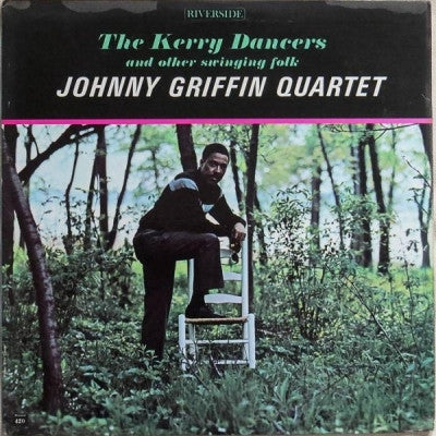 JOHNNY GRIFFIN QUARTET - The Kerry Dancers