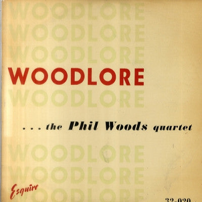 PHIL WOODS QUARTET - Woodlore