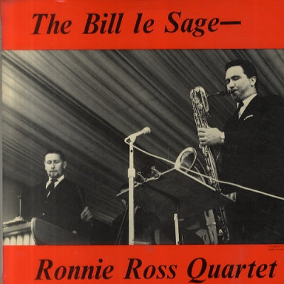 THE BILL LE SAGE / RONNIE ROSS QUARTET - The Bill Le Sage - Ronnie Ross Quartet