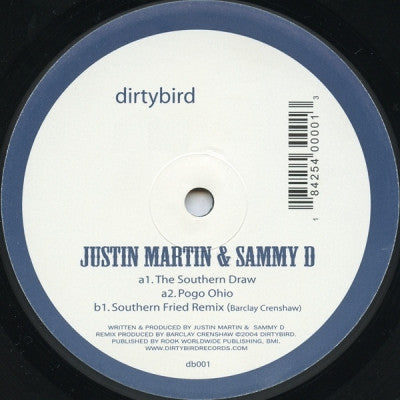 JUSTIN MARTIN & SAMMY D - The Southern Draw / Pogo Ohio