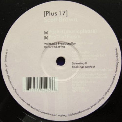 SCOTT BROWN - Push It (Music Please) / Pro-To-Plasm