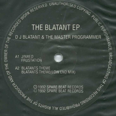 DJ BLATANT & THE MASTER PROGRAMMER - The Blatant EP