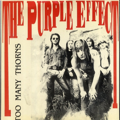 PURPLE EFFECT - Too Many Thorns