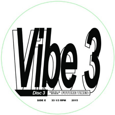 SHANTI CELESTE / DAWIT & DOLO / STEVE SUMMERS / DSR.MR / C'EST LIFE - Vibe 3 Disc 3