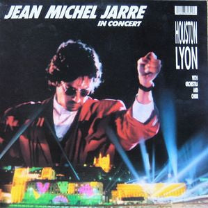 JEAN MICHEL JARRE - In Concert Houston/Lyon