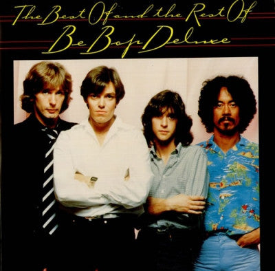 BE-BOP DELUXE - The Best Of And The Rest Of Be Bop Deluxe