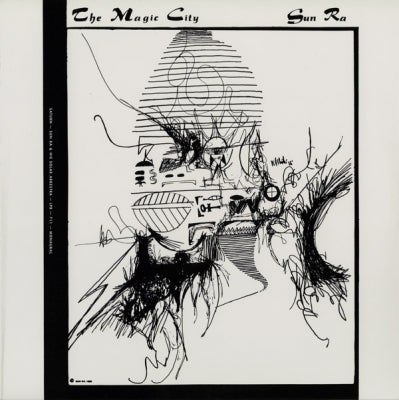 SUN RA AND HIS SOLAR ARKESTRA - The Magic City