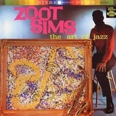ZOOT SIMS - The Art Of Jazz