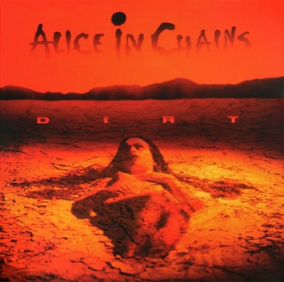 ALICE IN CHAINS - Dirt