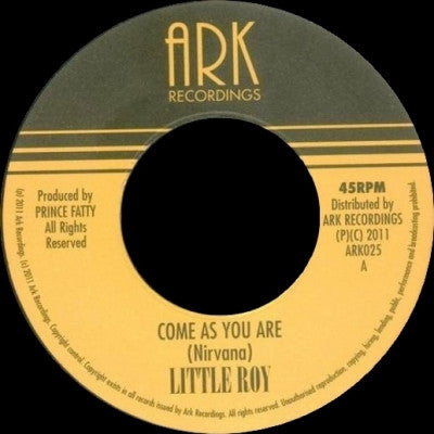 LITTLE ROY - Come As You Are / Stain