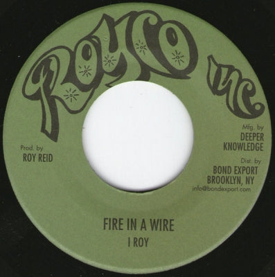 I ROY - Fire In A Wire / Warlord Of Zenda Dub