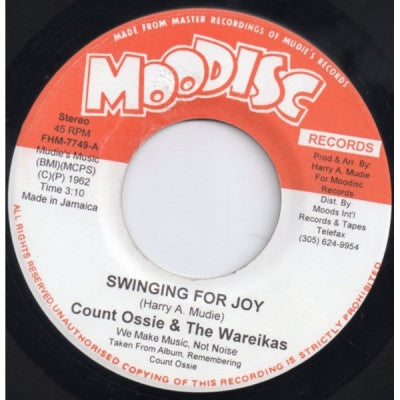 COUNT OSSIE & THE WAREIKAS - One Bright Morning / Swinging For Joy