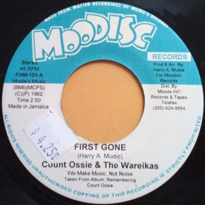 COUNT OSSIE & THE WAREIKAS - First Gone / Going Home To Zion Land