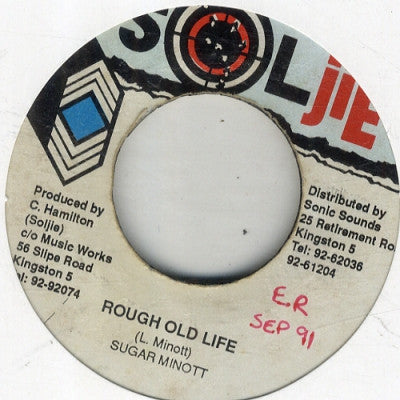 SUGAR MINOTT - Rough Old Life