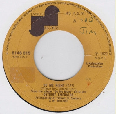 THE DETROIT EMERALDS - Do Me Right / Baby Let Me Take You (In My Arms)