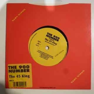 THE 45 KING - The 900 Number / The King Is Here