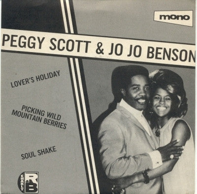 PEGGY SCOTT & JO JO BENSON - Lover's Holiday / Picking Wild Mountain Berries / Soul Shake