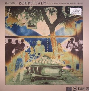 HOT & RICH WITH LYNN TAITT & THE JETS AND BEVERLEY ALL STARS - Rock Steady