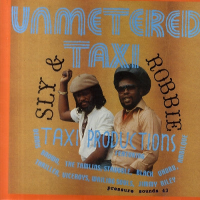 VARIOUS ARTISTS - Unmetered Taxi: Sly & Robbie's Taxi Productions