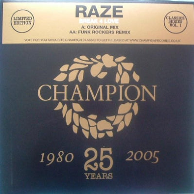 RAZE - Break 4 Love