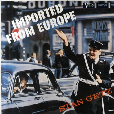 STAN GETZ - Imported From Europe