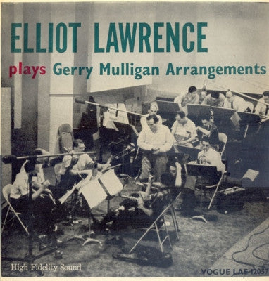 THE ELLIOT LAWRENCE BAND - Plays Gerry Mulligan Arrangements