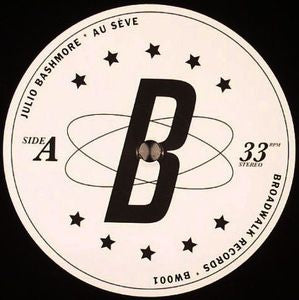 JULIO BASHMORE - Au Seve