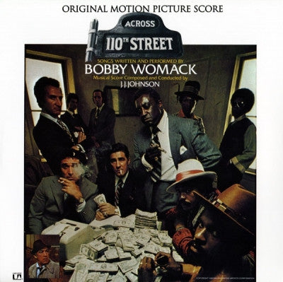 BOBBY WOMACK & J.J. JOHNSON - Across 110Th Street