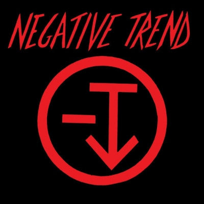 NEGATIVE TREND - Negative Trend