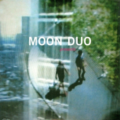 MOON DUO - Scars / Flowers