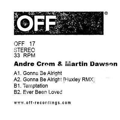 ANDRE CROM & MARTIN DAWSON - Gonna Be Alright EP