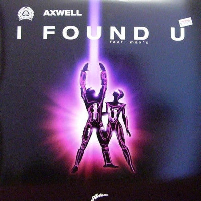 AXWELL FEAT. MAX'C - I Found U