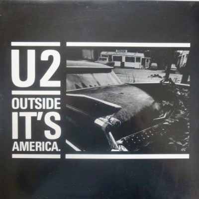 U2 - Outside It's America