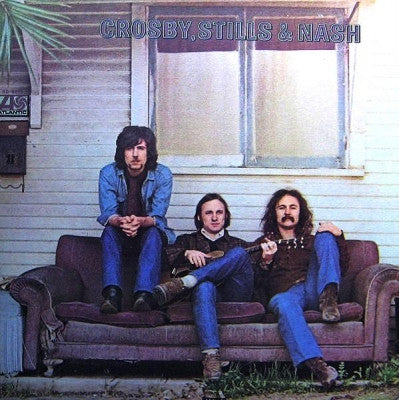 CROSBY, STILLS & NASH - Crosby, Stills & Nash