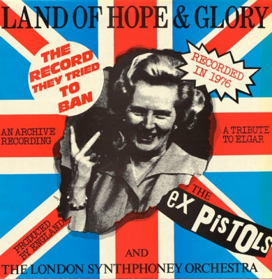 THE EX PISTOLS - Land of Hope and Glory
