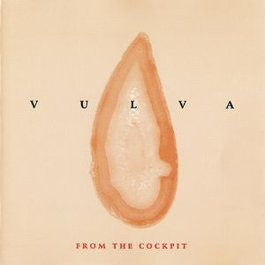VULVA - From The Cockpit