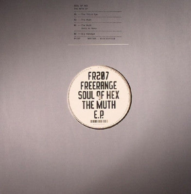 SOUL OF HEX - The Muth E.P.
