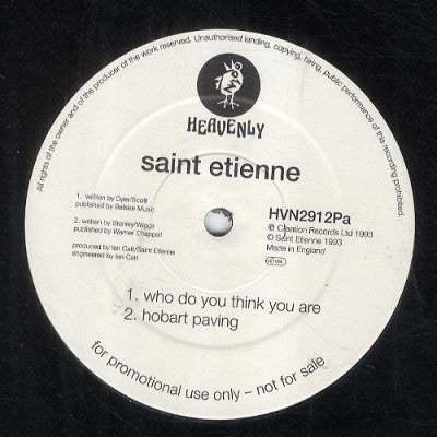 SAINT ETIENNE - Who Do You Think You Are / Hobart Paving