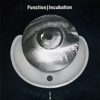 FUNCTION - Incubation