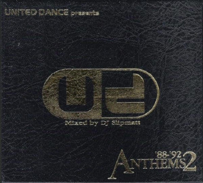 VARIOUS - United Dance Presents '88-'92 Anthems 2
