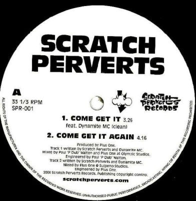 SCRATCH PERVERTS - Come Get It